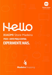 Xiaomi abre primeira loja na Madeira com ofertas especiais
