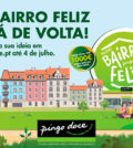 Bairro Feliz, Pingo Doce