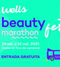 Beauty Fest Marathon: Wells lança primeira experiência de beleza itinerante durante o próximo mês